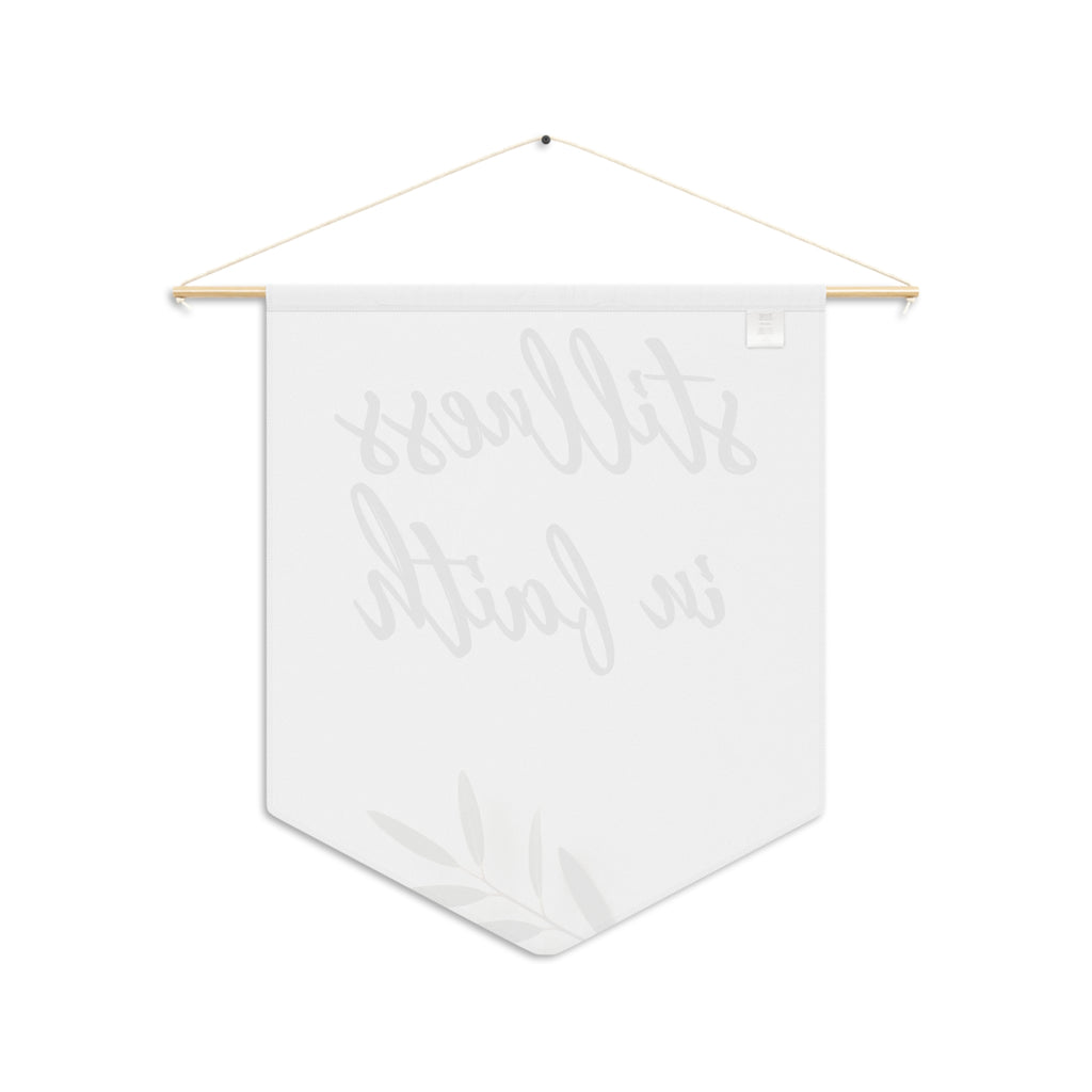 Stillness in Faith Wall Pennant — Inspirational Home Decor