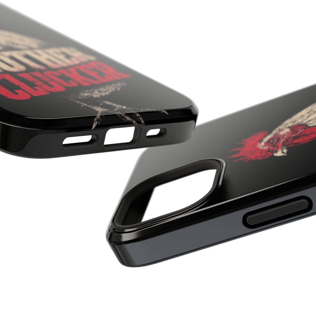 Mother Clucker Phone Case — Impact-Resistant iPhone & Android Cover
