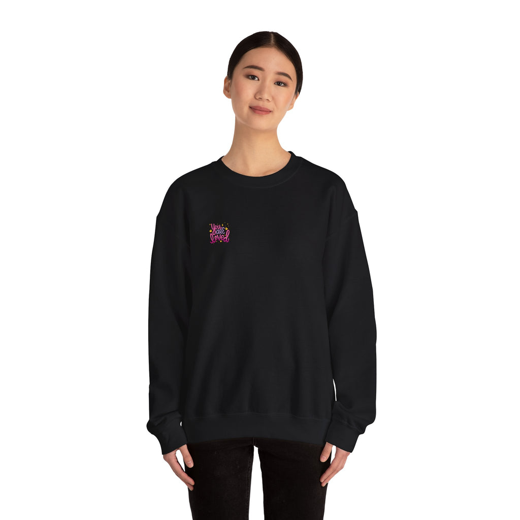 Love Yourself Unisex Sweatshirt - You are Loved Design