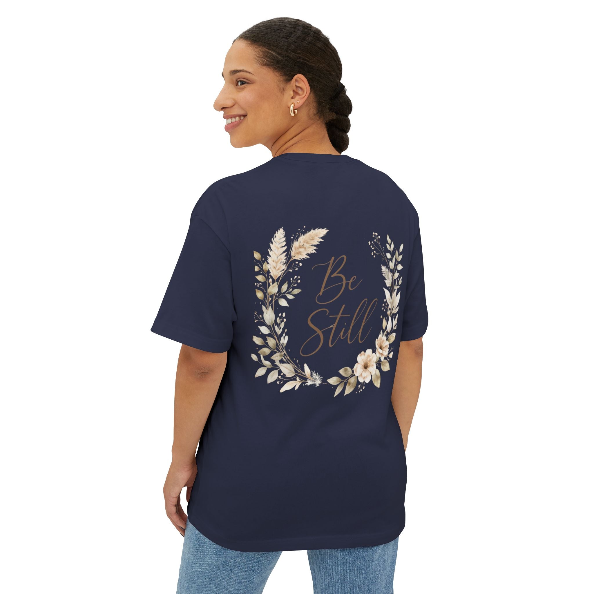 Be Still Floral Tee — Oversized Boxy T‑Shirt