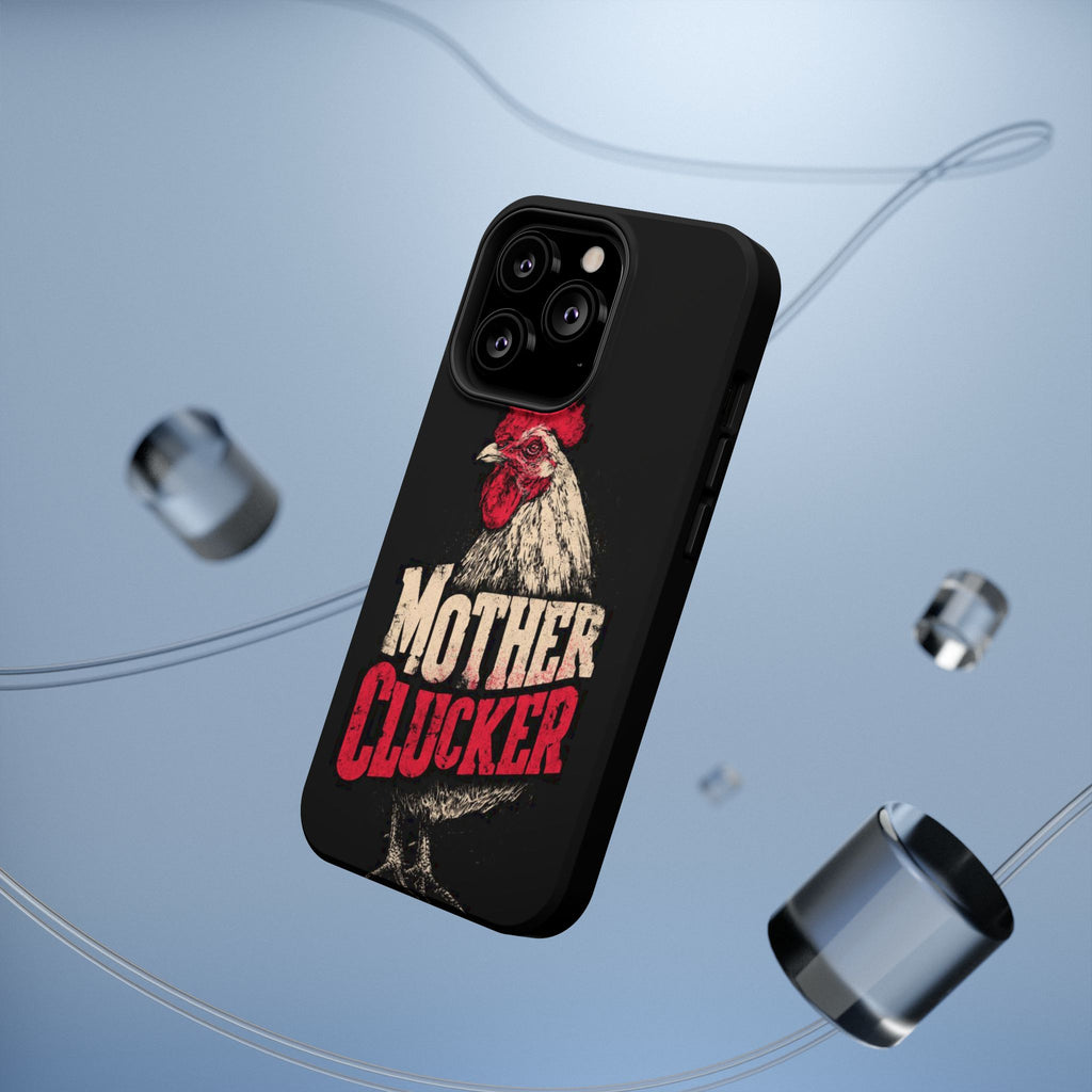 Mother Clucker Phone Case — Impact-Resistant iPhone & Android Cover