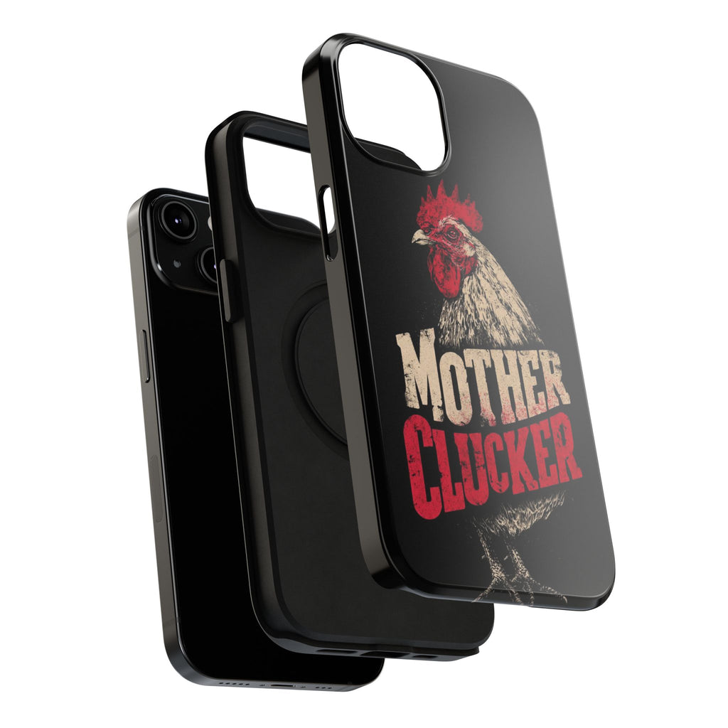 Mother Clucker Phone Case — Impact-Resistant iPhone & Android Cover