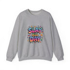 Slay All Day Sweatshirt — Motivational Crewneck for Confident Women