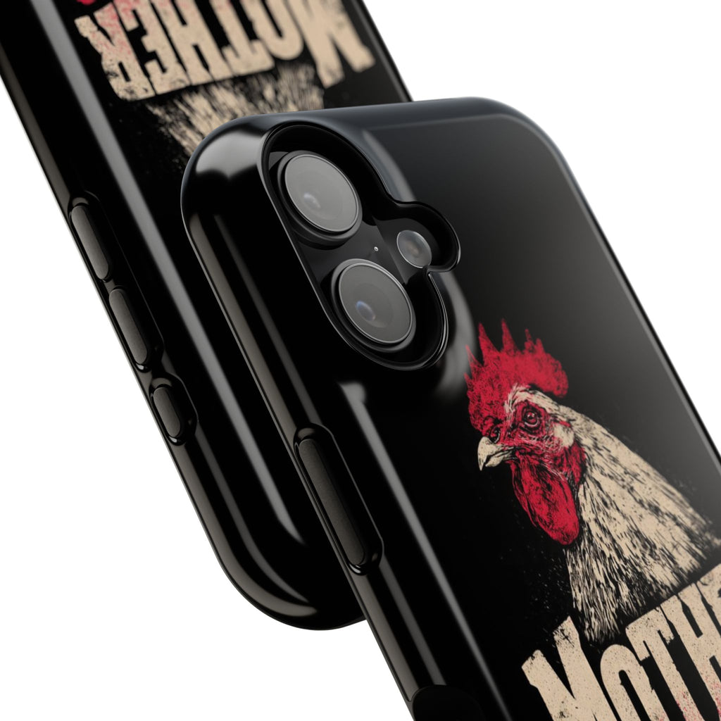 Mother Clucker Phone Case — Impact-Resistant iPhone & Android Cover