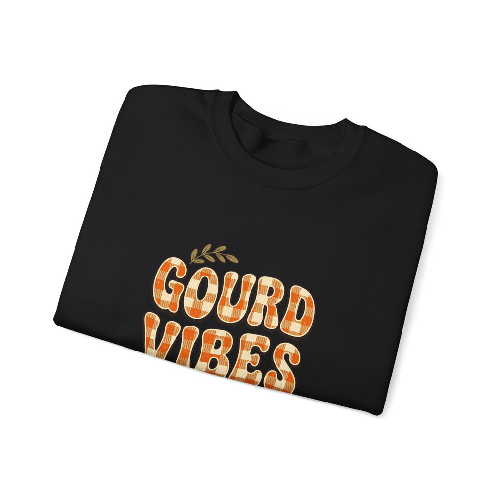 Gourd Vibes Only Sweatshirt | Pumpkin Season, Fall Plaid Lettering
