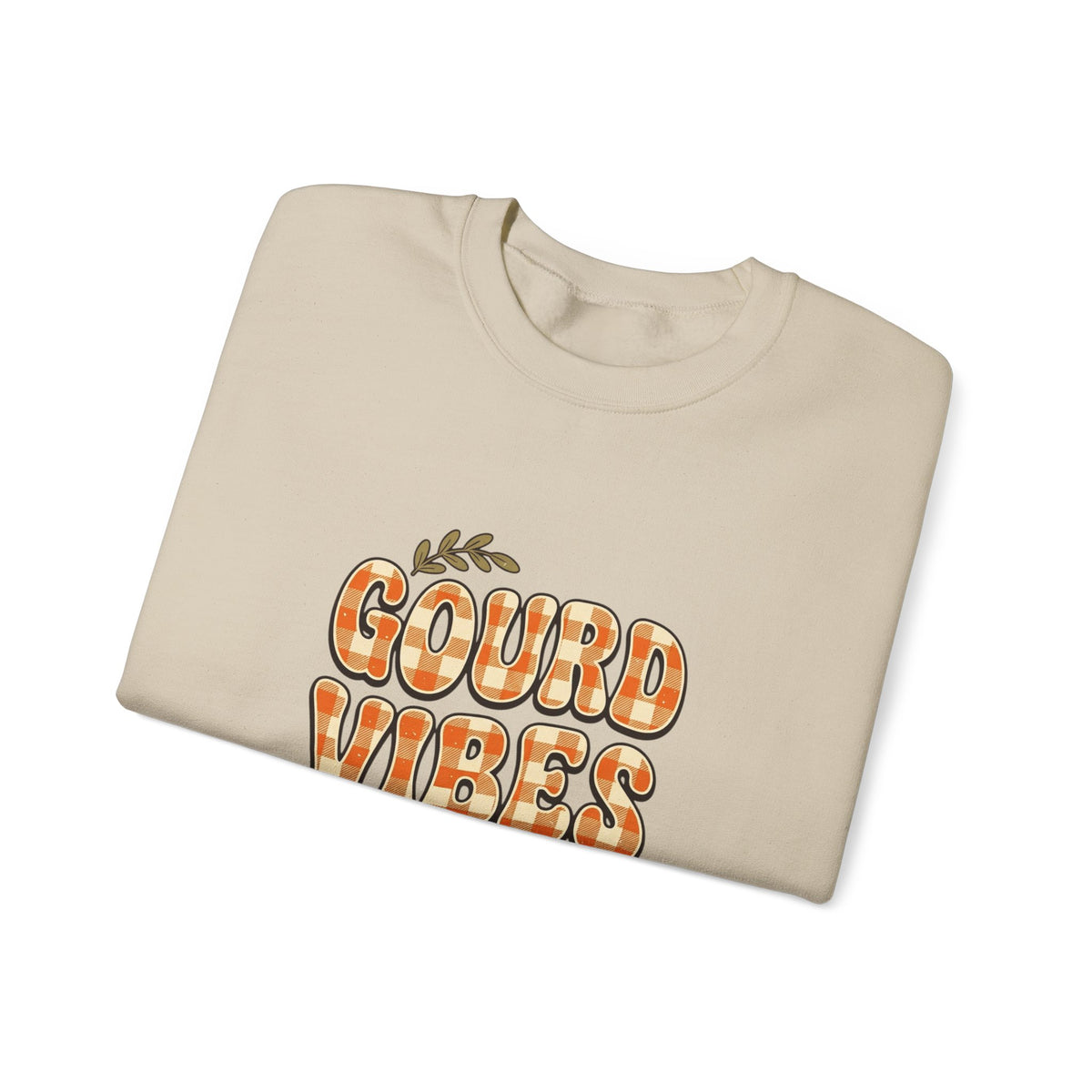 Gourd Vibes Only Sweatshirt | Pumpkin Season, Fall Plaid Lettering