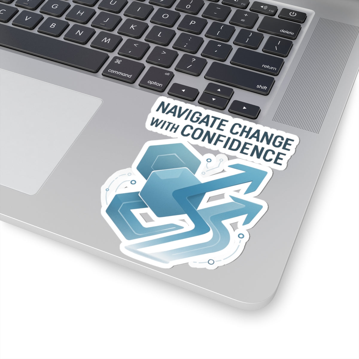 Navigate Change With Confidence Sticker — Motivational Arrow Tech Kiss-Cut Decal