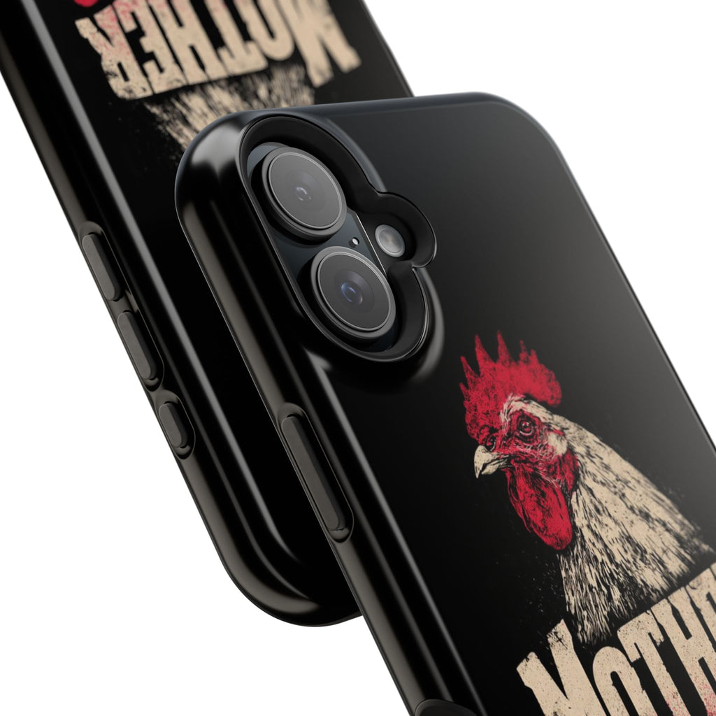 Mother Clucker Phone Case — Impact-Resistant iPhone & Android Cover