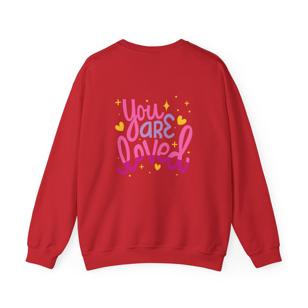 Love Yourself Unisex Sweatshirt - You are Loved Design