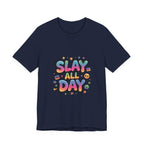 Slay All Day Neon Pop T-Shirt