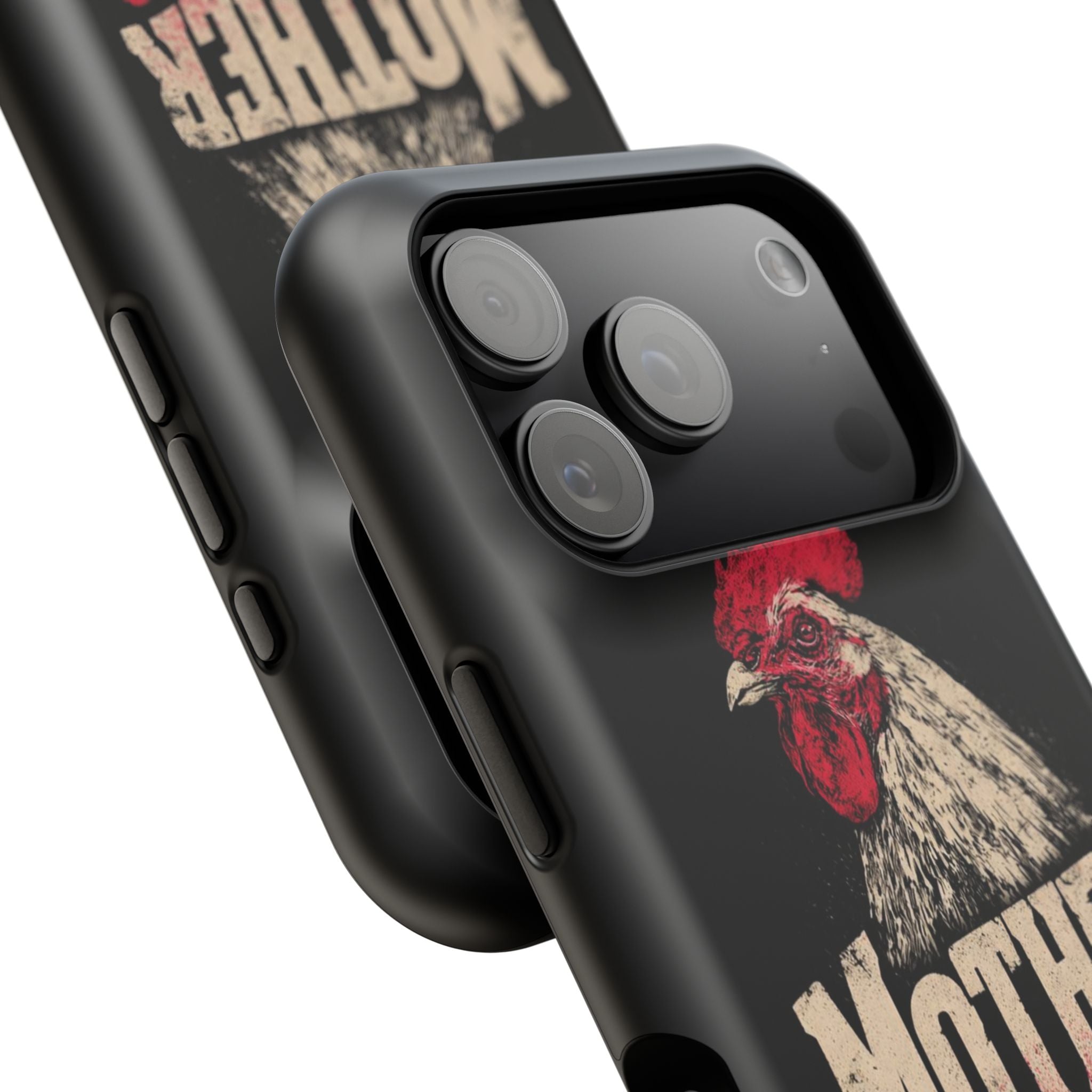 Mother Clucker Phone Case — Impact-Resistant iPhone & Android Cover