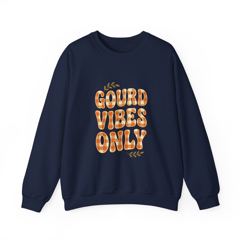 Gourd Vibes Only Sweatshirt | Pumpkin Season, Fall Plaid Lettering