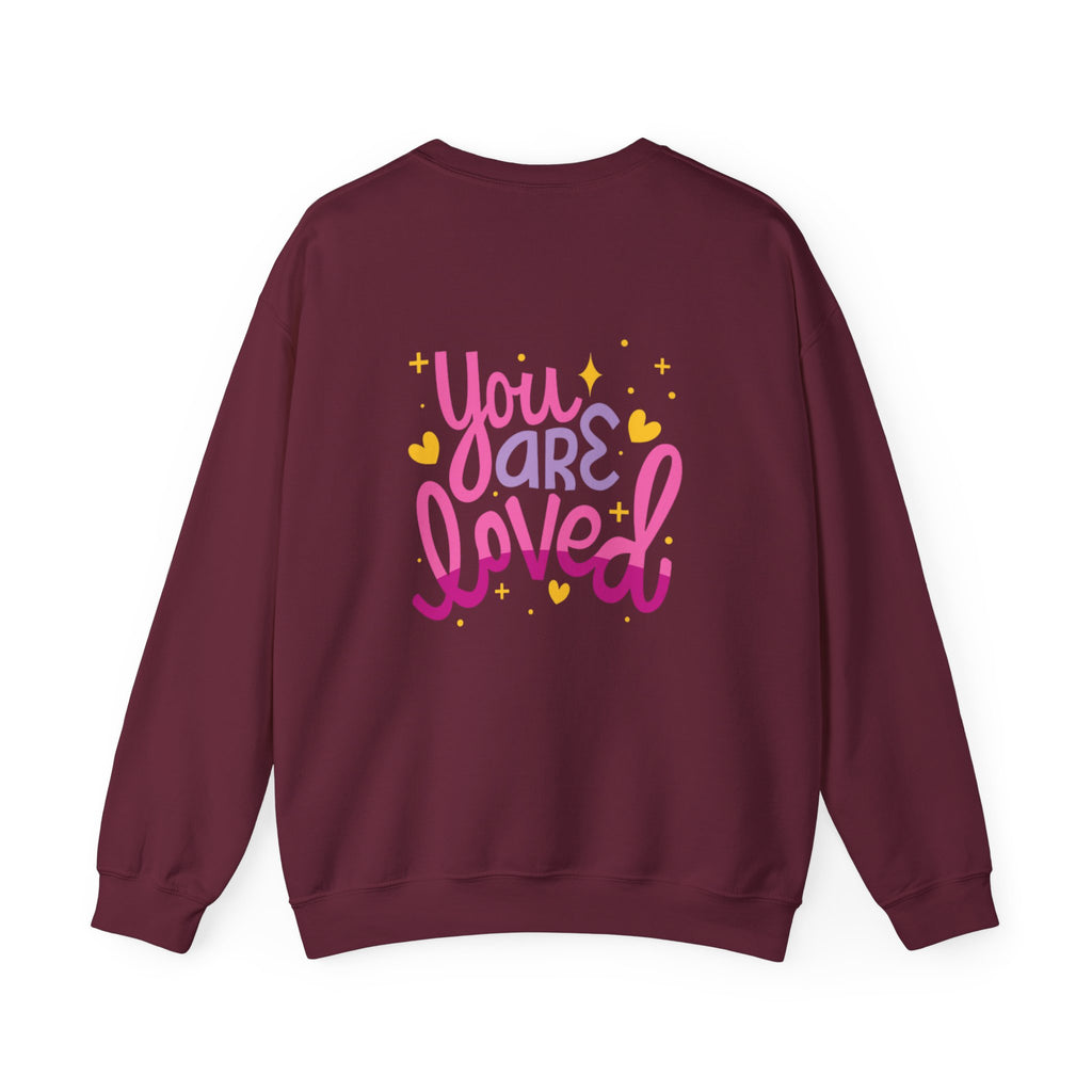 Love Yourself Unisex Sweatshirt - You are Loved Design