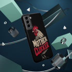 Mother Clucker Phone Case — Impact-Resistant iPhone & Android Cover