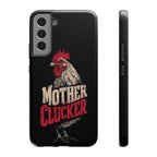 Mother Clucker Phone Case — Impact-Resistant iPhone & Android Cover