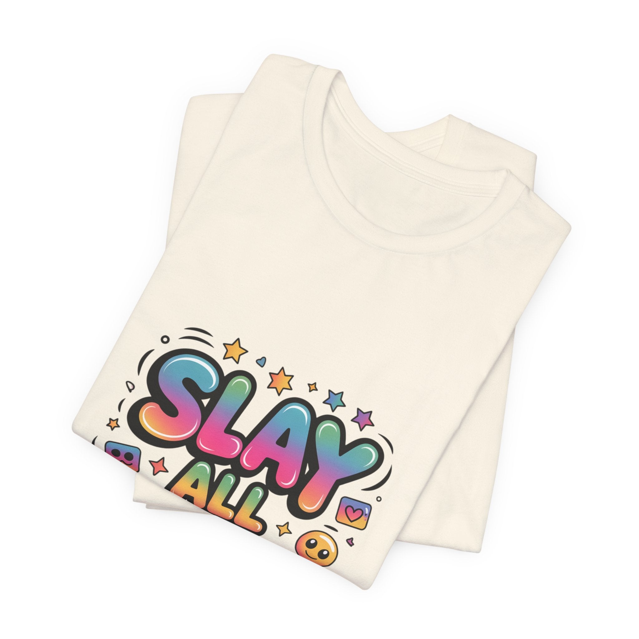 Slay All Day Neon Pop T-Shirt