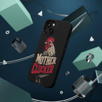 Mother Clucker Phone Case — Impact-Resistant iPhone & Android Cover