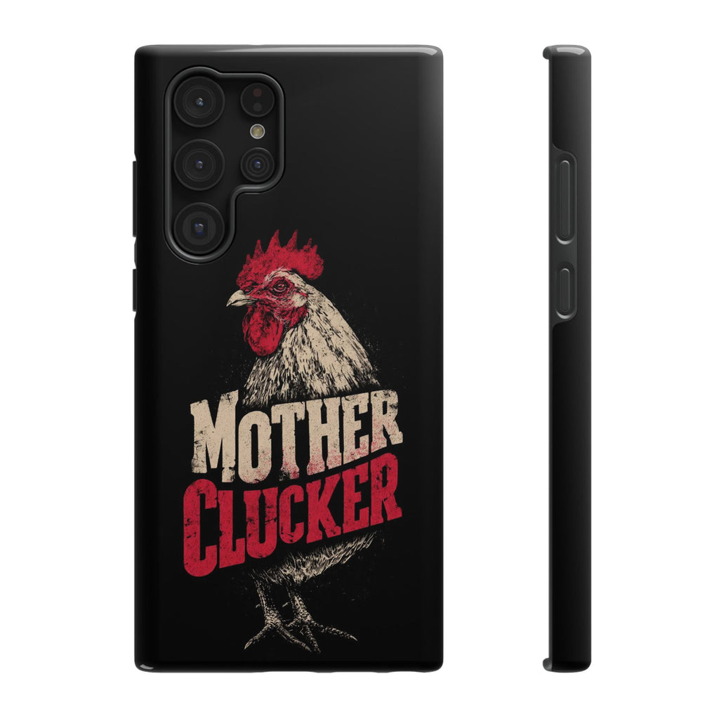 Mother Clucker Phone Case — Impact-Resistant iPhone & Android Cover