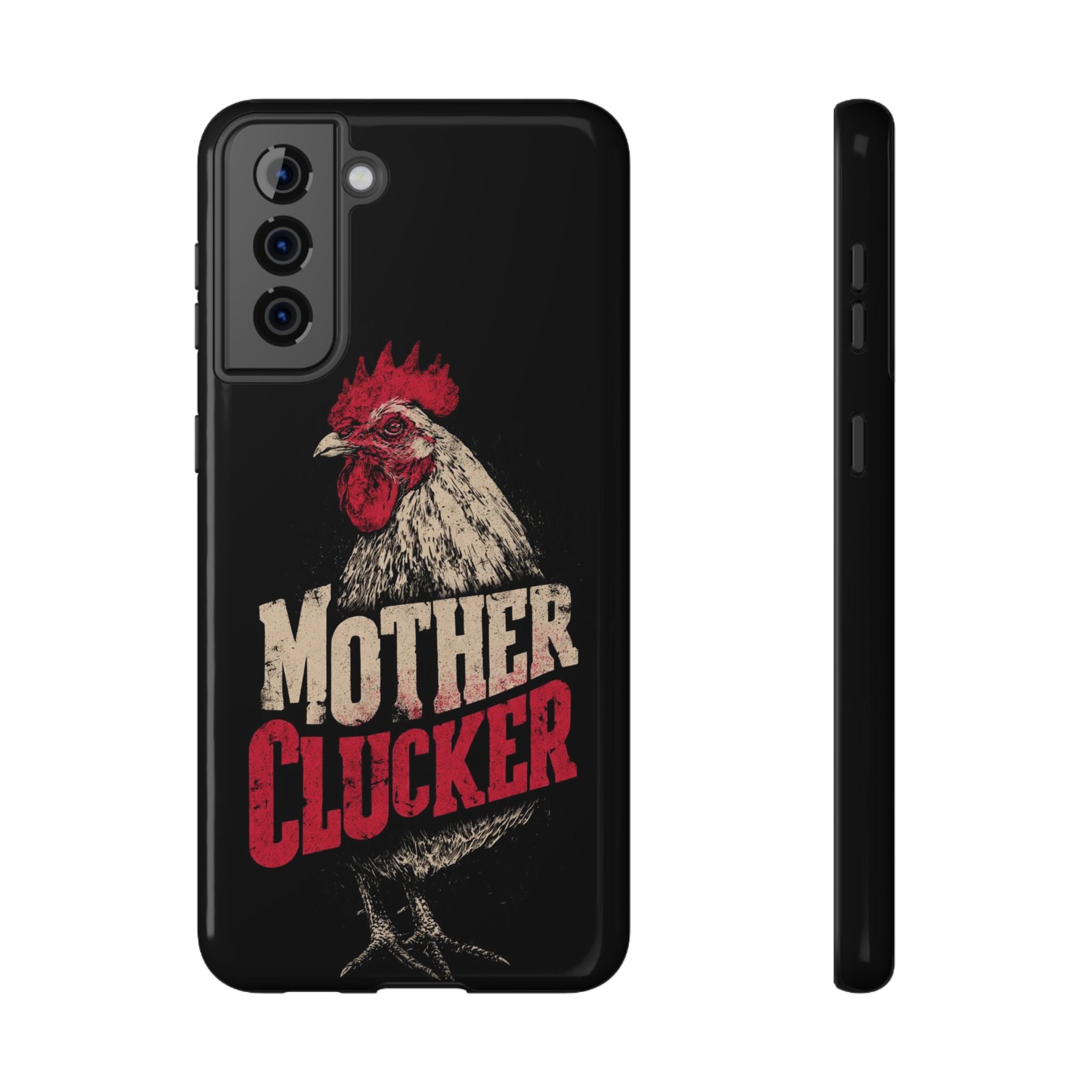 Mother Clucker Phone Case — Impact-Resistant iPhone & Android Cover