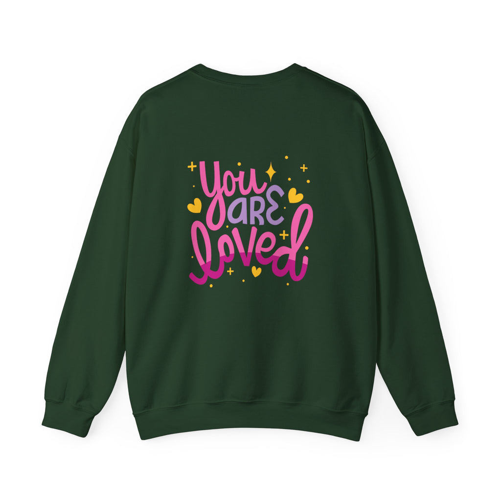 Love Yourself Unisex Sweatshirt - You are Loved Design