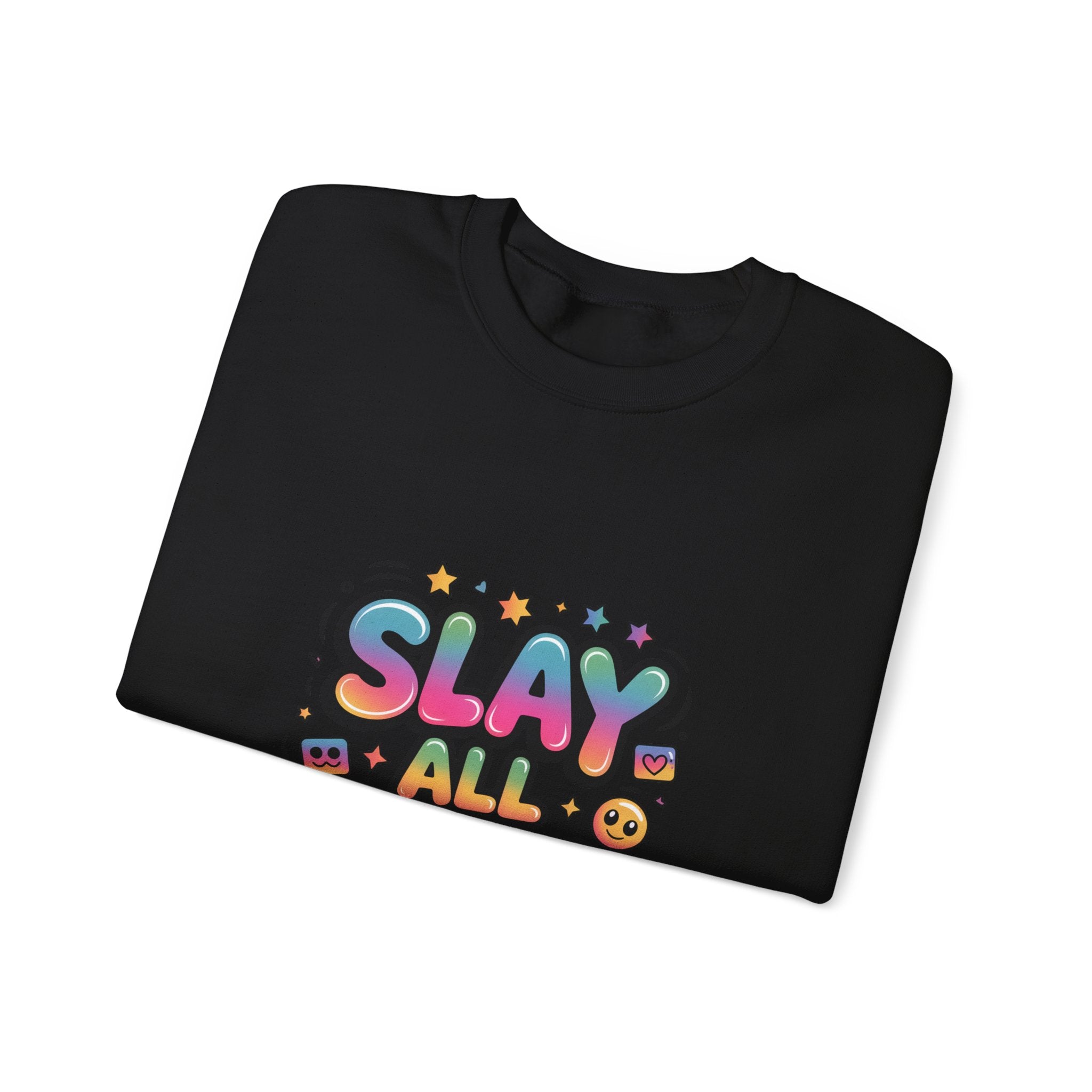 Slay All Day Sweatshirt — Motivational Crewneck for Confident Women