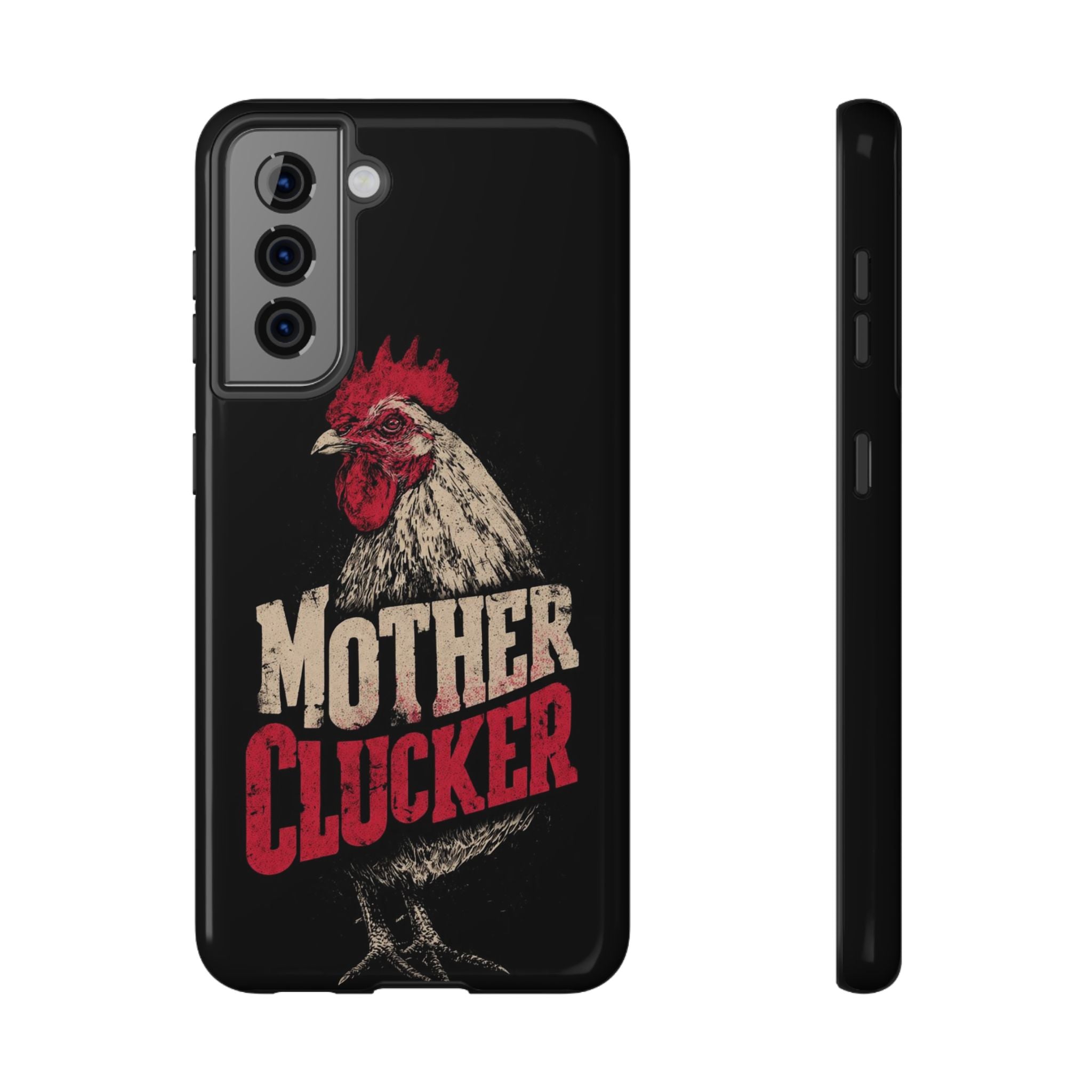 Mother Clucker Phone Case — Impact-Resistant iPhone & Android Cover