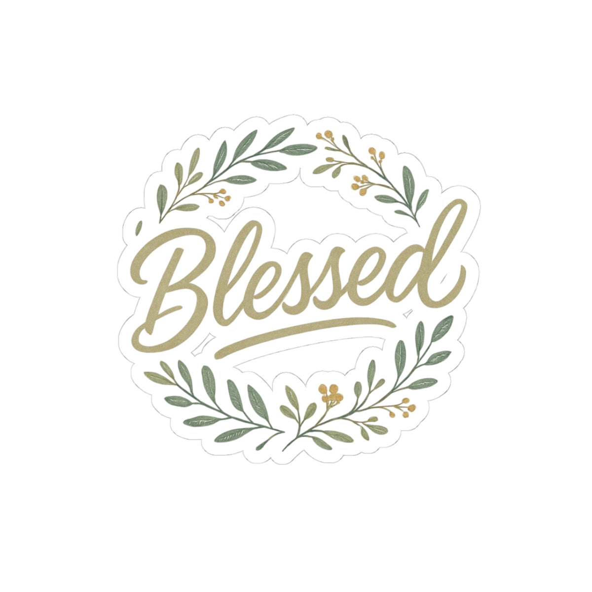 Blessed Floral Wreath Sticker — Kiss-Cut Inspirational Decal