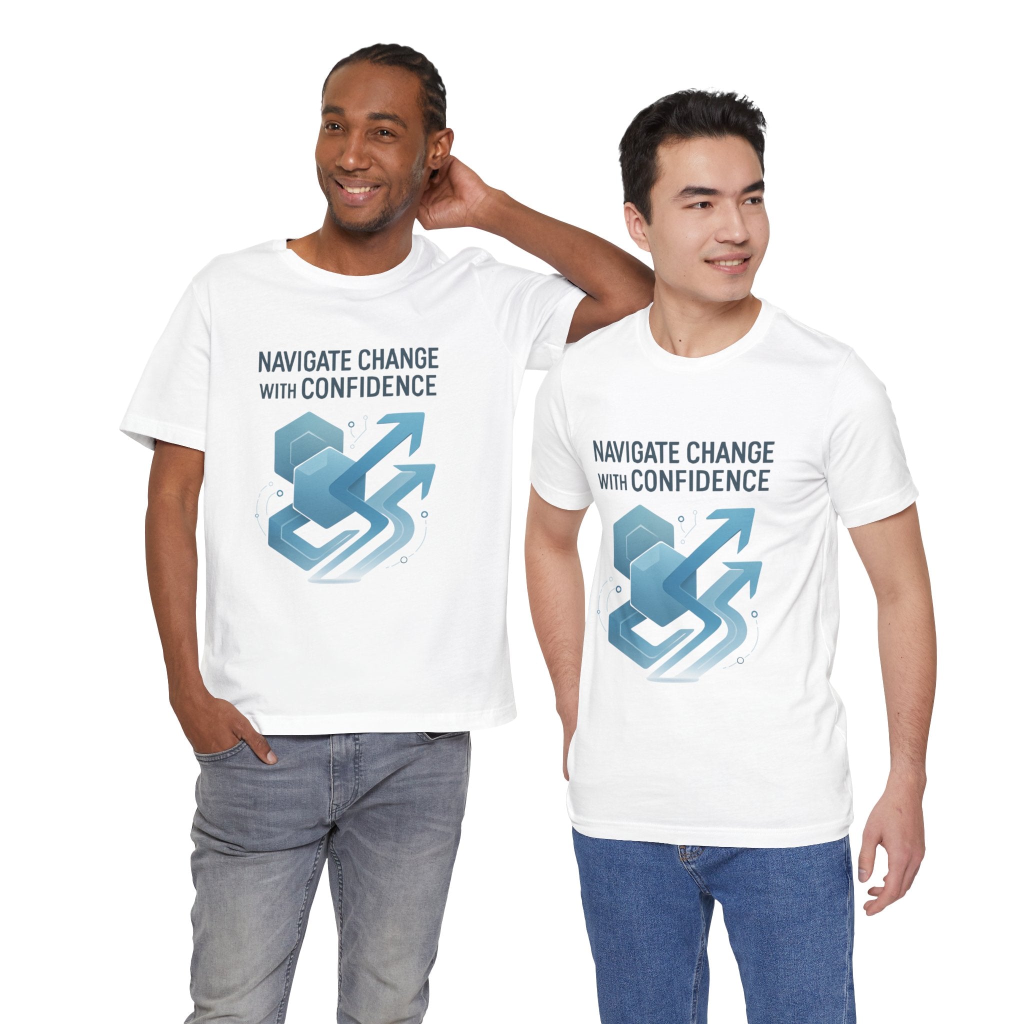 Navigate Change With Confidence T-Shirt — Motivational Graphic Tee for Professionals