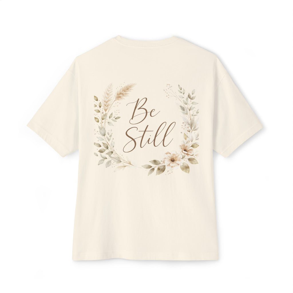 Be Still Floral Tee — Oversized Boxy T‑Shirt