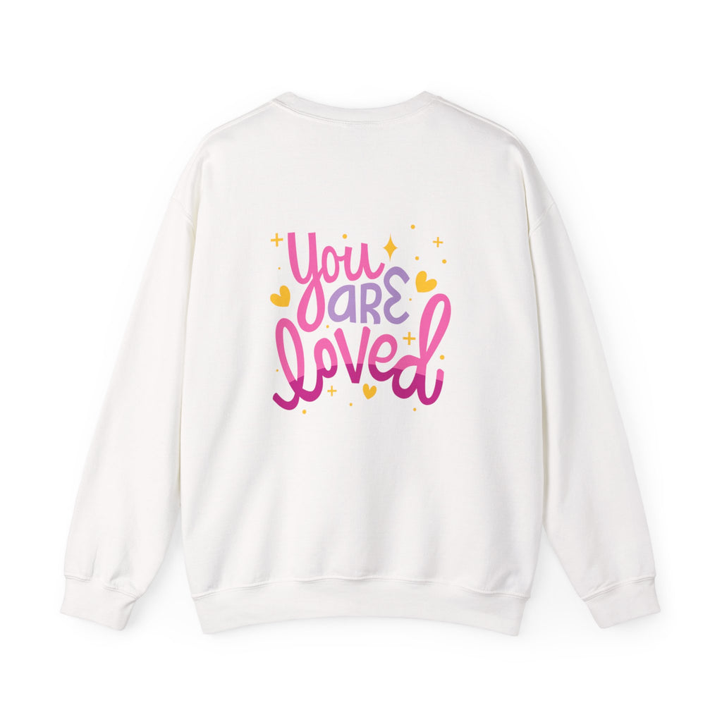 Love Yourself Unisex Sweatshirt - You are Loved Design