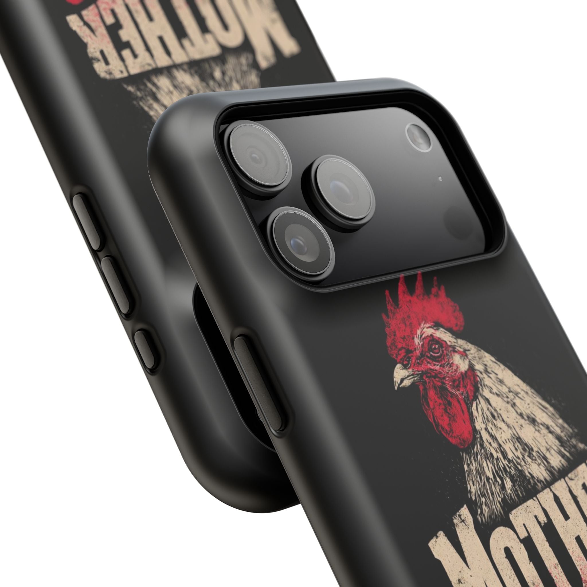 Mother Clucker Phone Case — Impact-Resistant iPhone & Android Cover