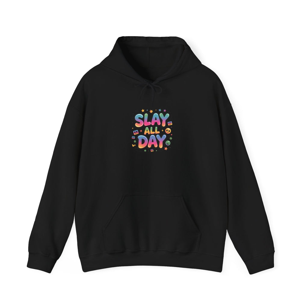 Slay All Day hoodie | Gen-Z slang, bold meme typography